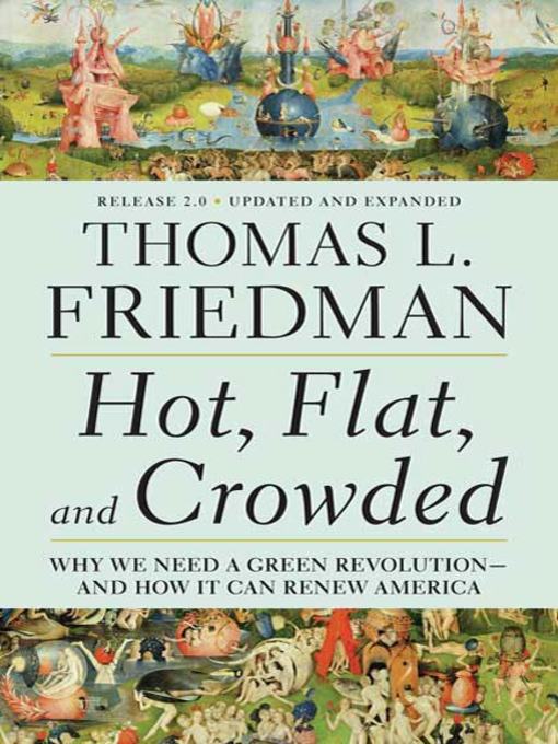 Title details for Hot, Flat, and Crowded 2.0 by Thomas L. Friedman - Wait list